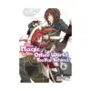 The Magic in This Other World Is Too Far Behind! (Light Novel) Volume 06