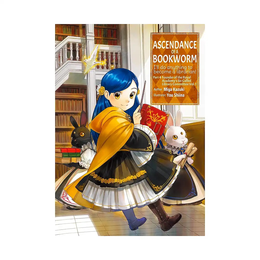 Ascendance of a Bookworm: Part 04 (Light Novel) Volume 01