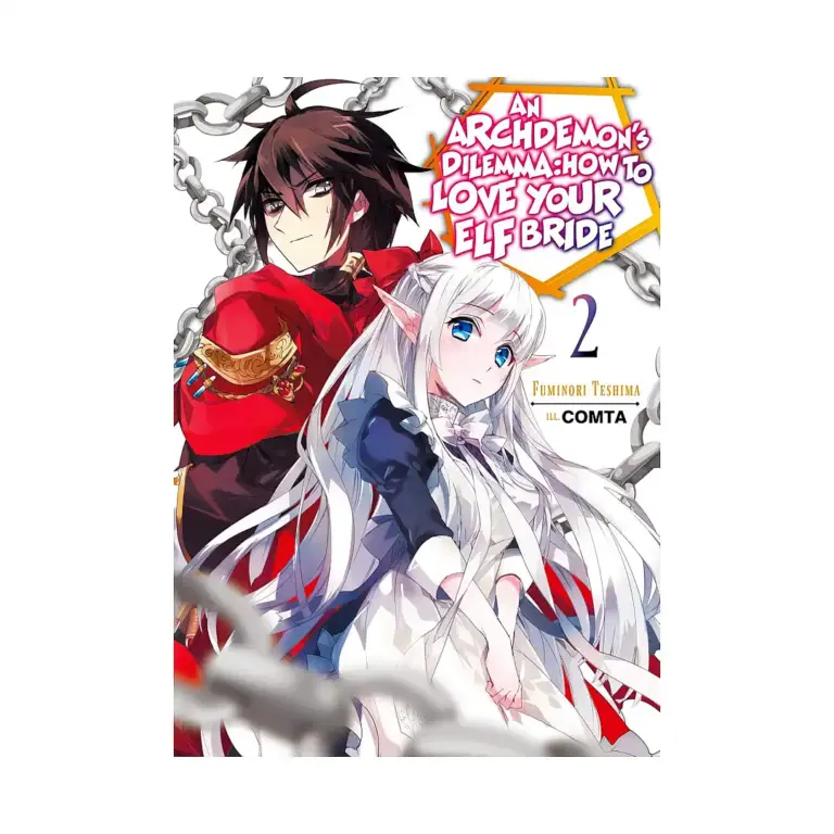 An Archdemon's Dilemma: How to Love Your Elf Bride (Light Novel) Volume 02