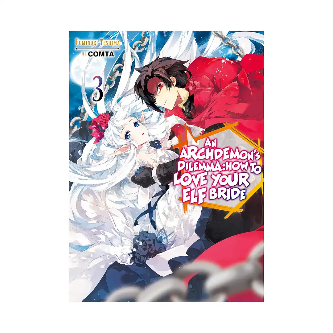 9781718357020 An Archdemon's Dilemma: How to Love Your Elf Bride (Light Novel) Volume 03