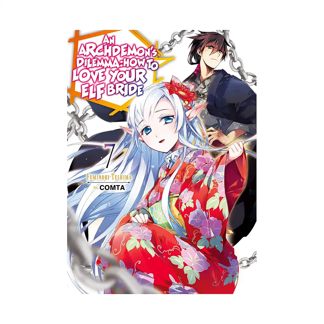 9781718357068 An Archdemon's Dilemma: How to Love Your Elf Bride (Light Novel) Volume 07