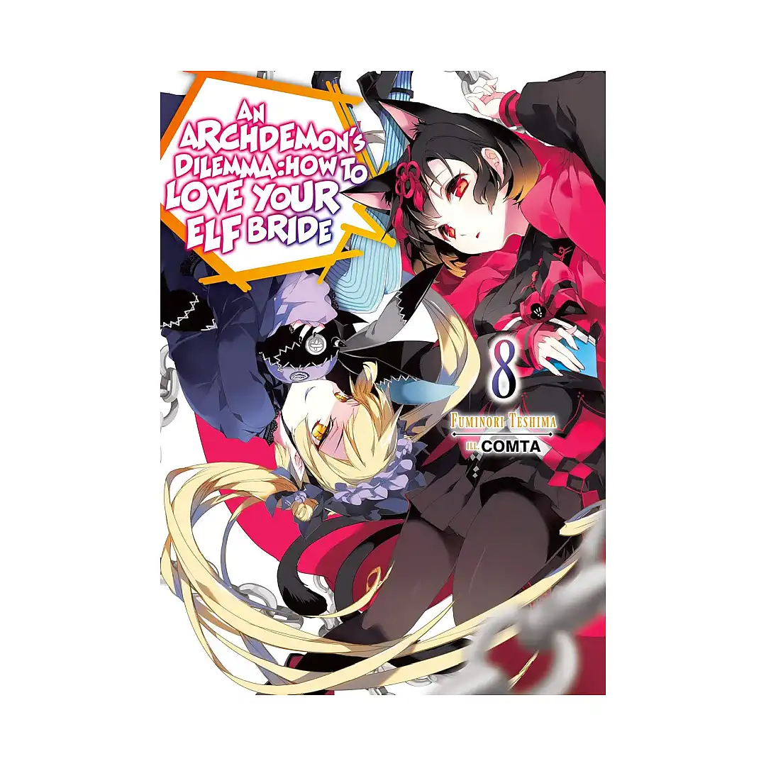 9781718357075 An Archdemon's Dilemma: How to Love Your Elf Bride (Light Novel) Volume 08