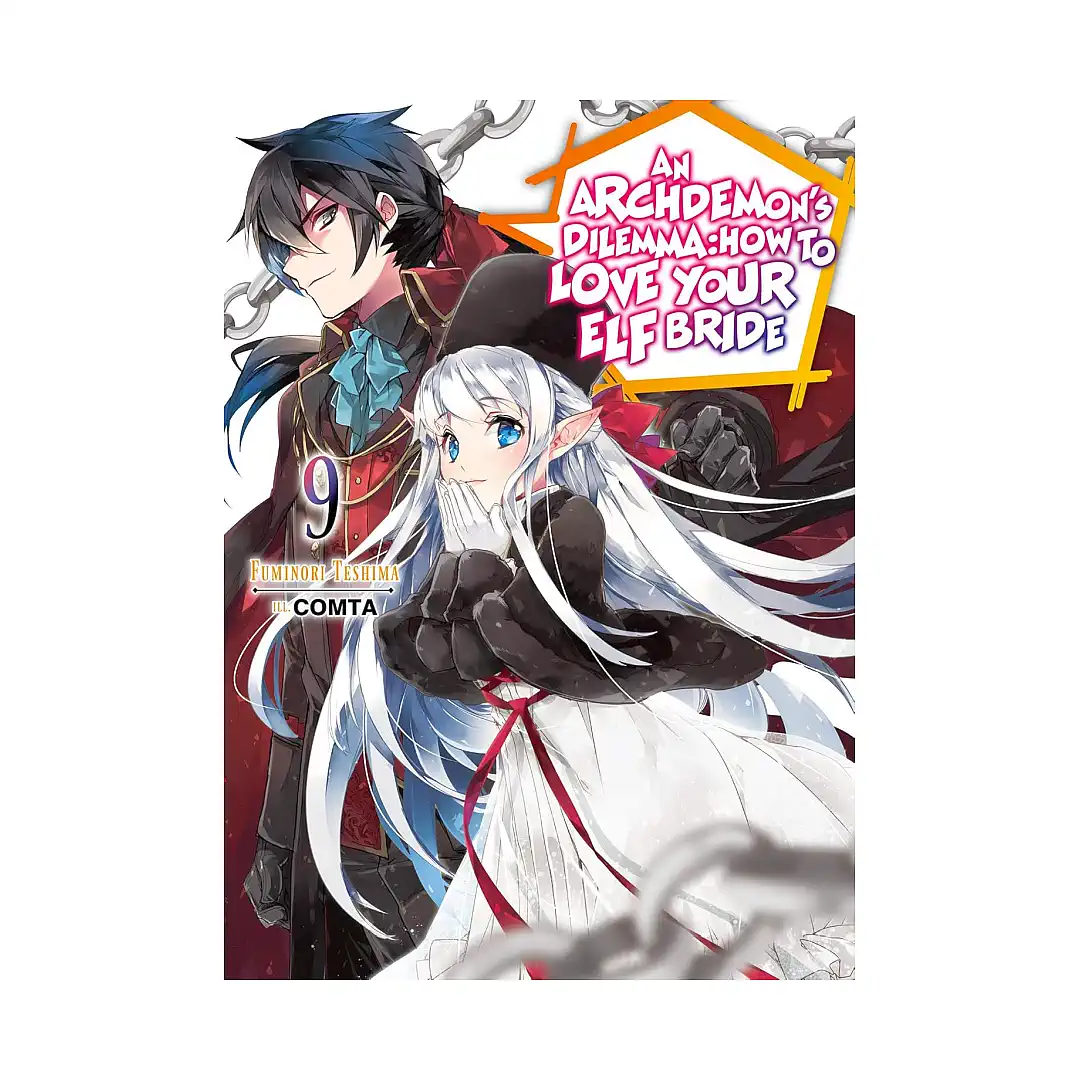 9781718357082 An Archdemon's Dilemma: How to Love Your Elf Bride (Light Novel) Volume 09