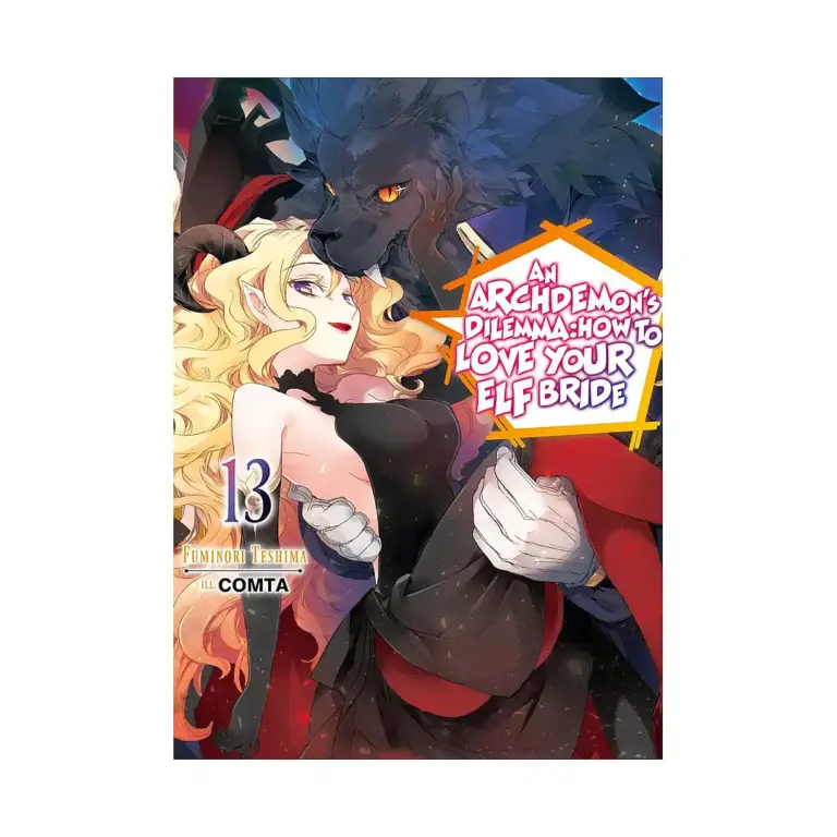 9781718357129 An Archdemon's Dilemma: How to Love Your Elf Bride (Light Novel) Volume 13