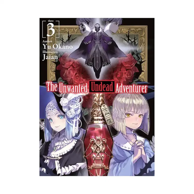 9781718357426 The Unwanted Undead Adventurer (Light Novel) Volume 03