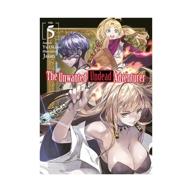 9781718357440 The Unwanted Undead Adventurer (Light Novel) Volume 05