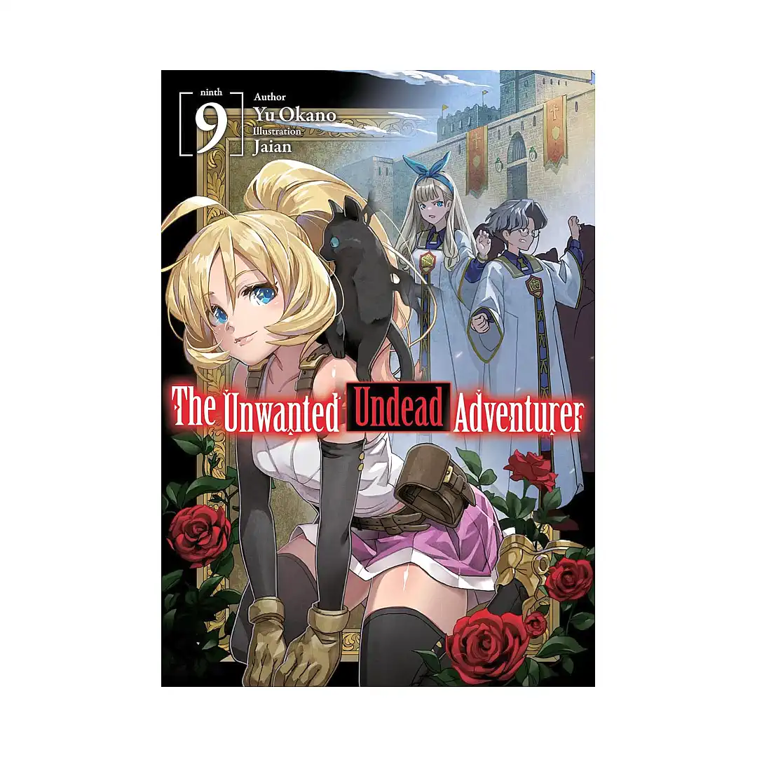 9781718357488 The Unwanted Undead Adventurer (Light Novel) Volume 09
