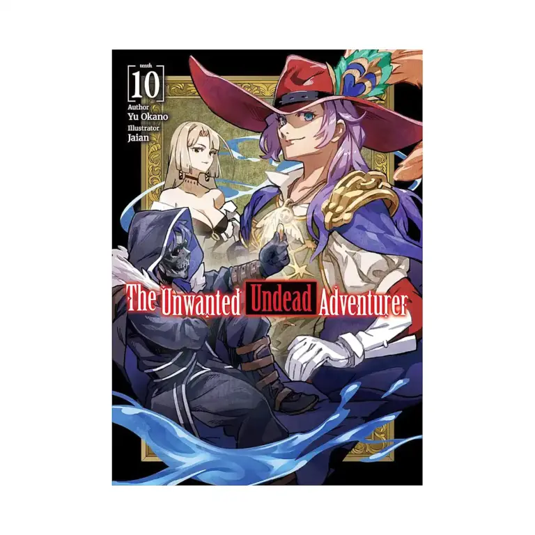 9781718357495 The Unwanted Undead Adventurer (Light Novel) Volume 10