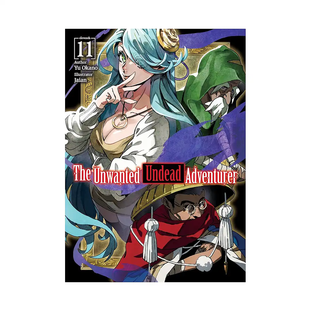 9781718357501 The Unwanted Undead Adventurer (Light Novel) Volume 11