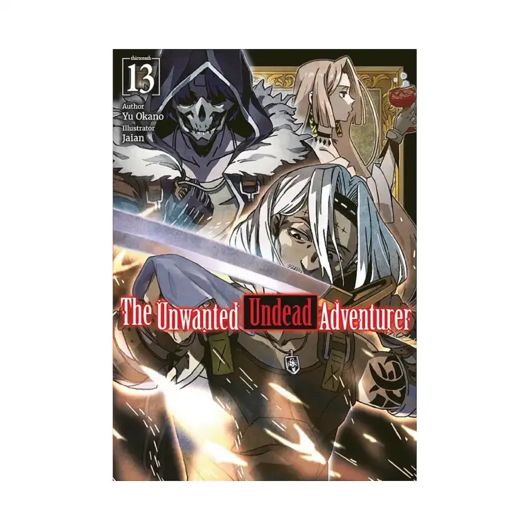 9781718357525 The Unwanted Undead Adventurer (Light Novel) Volume 13