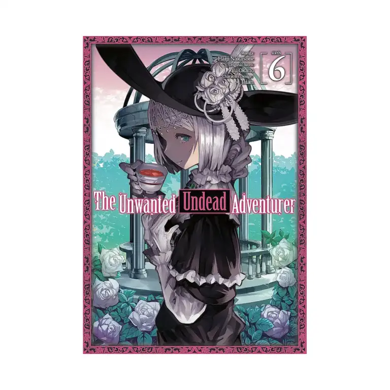 9781718358256 The Unwanted Undead Adventurer (Manga) Volume 06