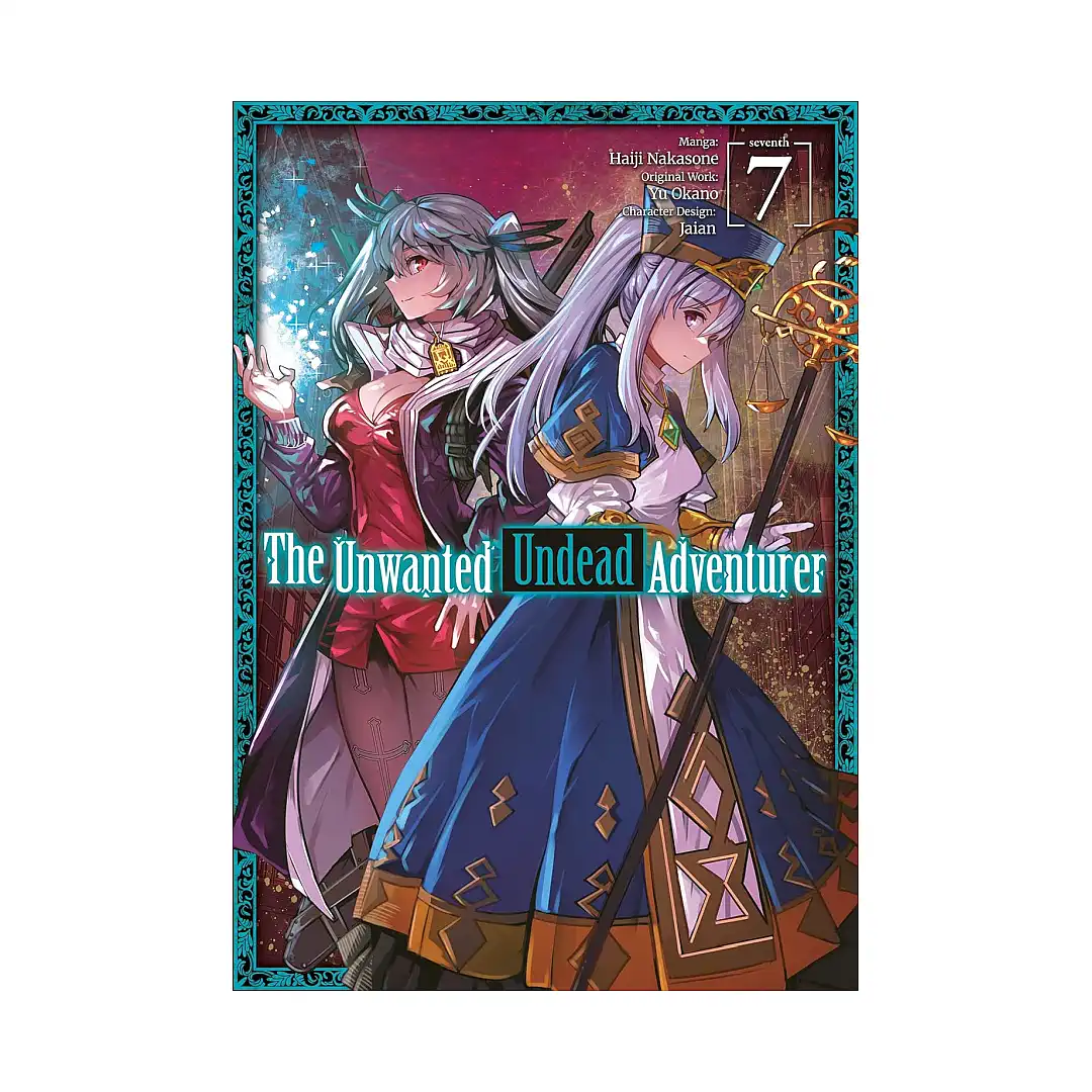 9781718358263 The Unwanted Undead Adventurer (Manga) Volume 07