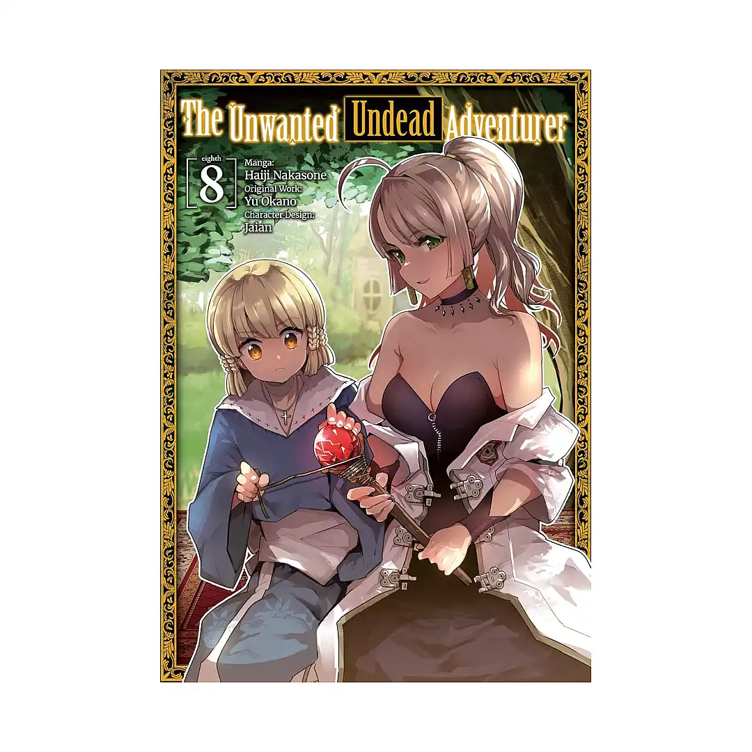 The Unwanted Undead Adventurer (Manga) Volume 08