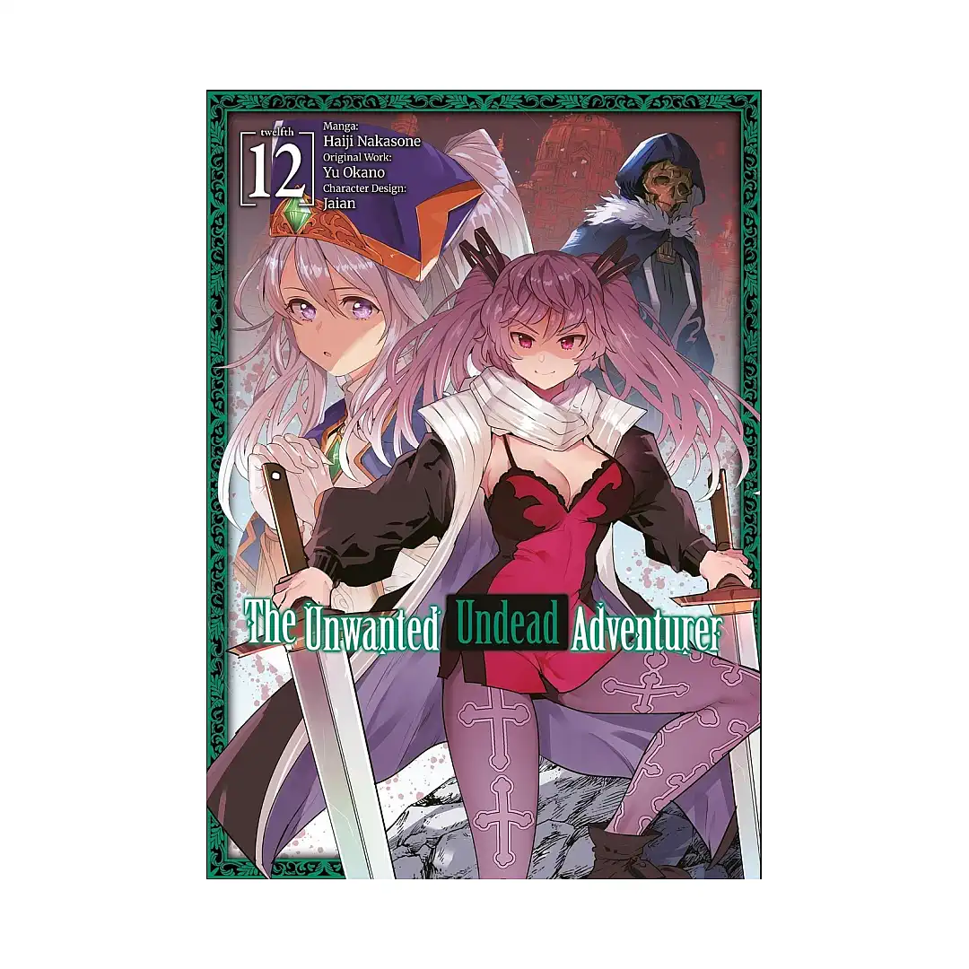 9781718358317 The Unwanted Undead Adventurer (Manga) Volume 12