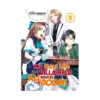 My Next Life as a Villainess: All Routes Lead to Doom! (Light Novel) Volume 02