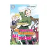 My Next Life as a Villainess: All Routes Lead to Doom! (Light Novel) Volume 12