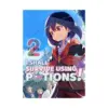 9781718371910 I Shall Survive Using Potions! (Light Novel) Volume 02