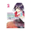 I Shall Survive Using Potions! (Manga) Volume 02
