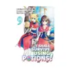 9781718372382 I Shall Survive Using Potions! (Manga) Volume 09