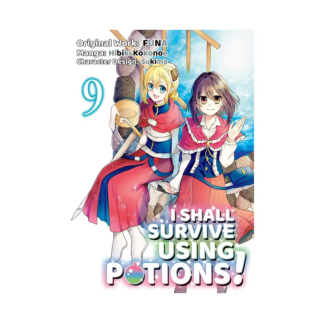 9781718372382 I Shall Survive Using Potions! (Manga) Volume 09