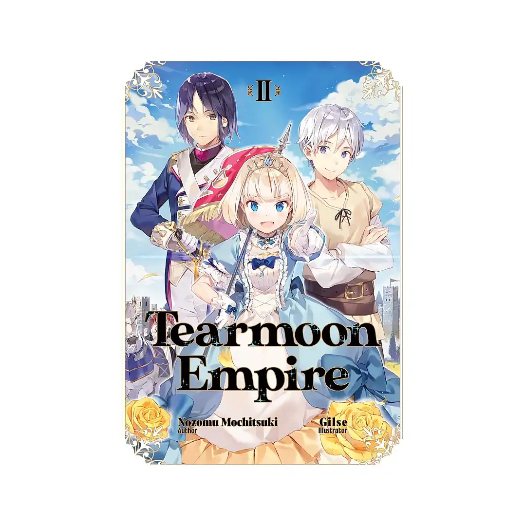 9781718374416 Tearmoon Empire (Light Novel) Volume 02