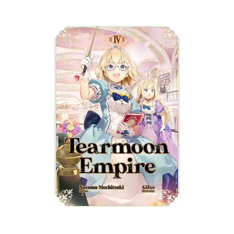 9781718374430 Tearmoon Empire (Light Novel) Volume 04