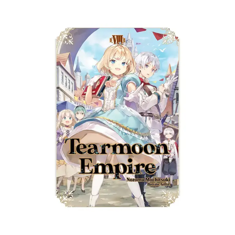 9781718374478 Tearmoon Empire (Light Novel) Volume 08