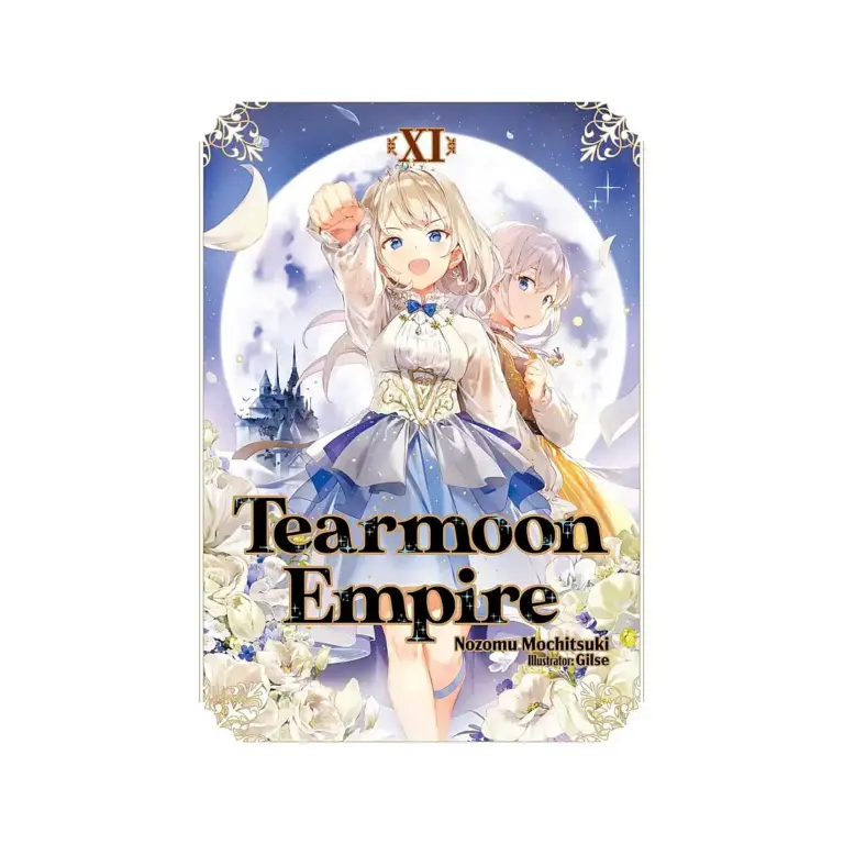 9781718374508 Tearmoon Empire (Light Novel) Volume 11