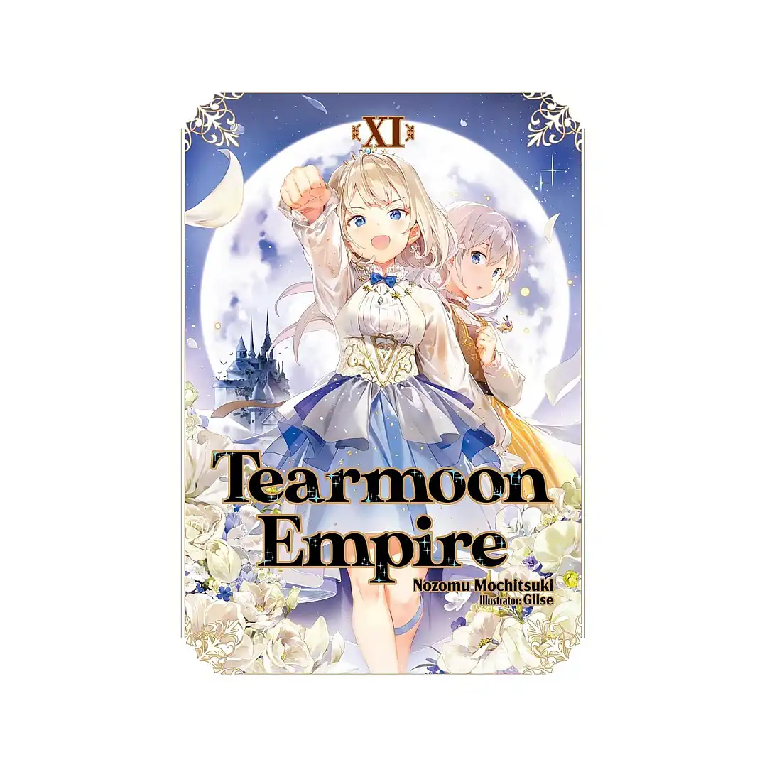 9781718374508 Tearmoon Empire (Light Novel) Volume 11