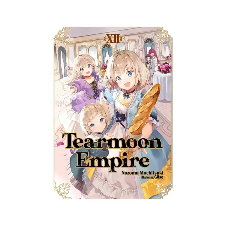 9781718374515 Tearmoon Empire (Light Novel) Volume 12