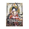 Working for God in a Godless World (Manga) Volume 01