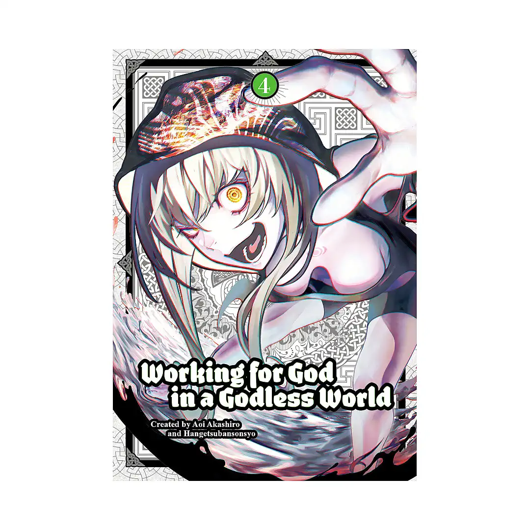 Working for God in a Godless World (Manga) Volume 04