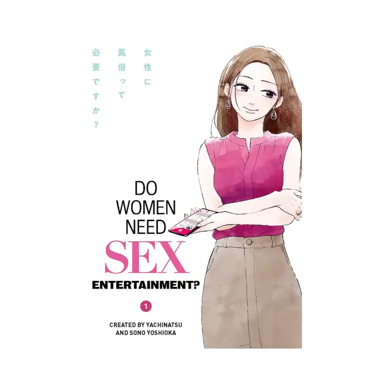 Do Women Need Sex Entertainment? (Manga) Volume 01