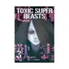 9781787749481 Toxic Super Beasts (Manga) Volume 03