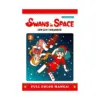 Swans in Space (Manga) Volume 02