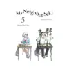 My Neighbor Seki (Manga) Volume 05