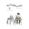 9781942993506 My Neighbor Seki (Manga) Volume 08