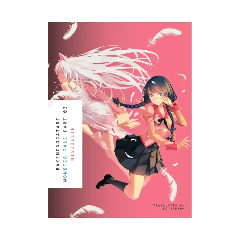 9781942993902 Monogatari Series - Bakemonogatari: Monster Tale (Light Novel) Part 03
