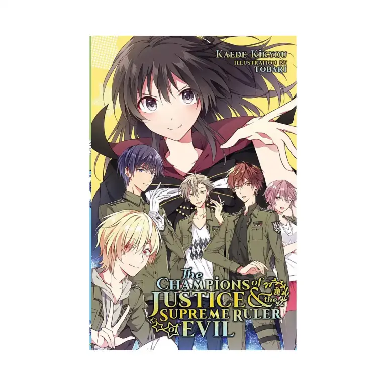 9781945341236 The Champions of Justice and the Supreme Ruler of Evil (Light Novel)