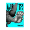 Ajin: Demi-Human (Manga) Volume 12