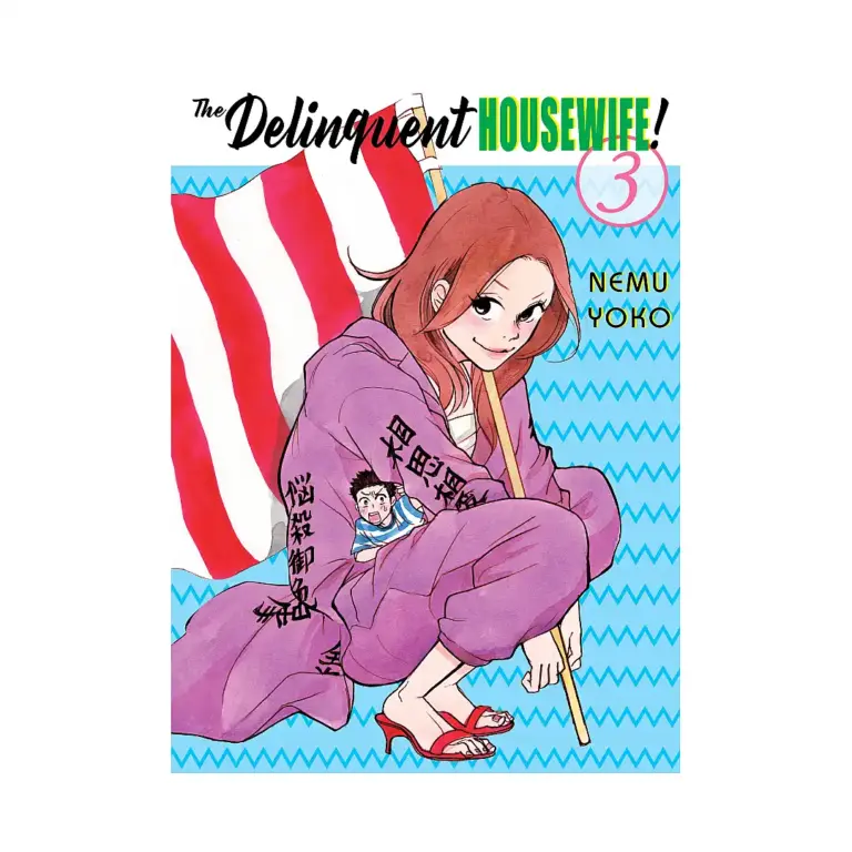 9781947194298 The Delinquent Housewife! (Manga) Volume 03
