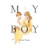 9781947194786 My Boy (Manga) Volume 05