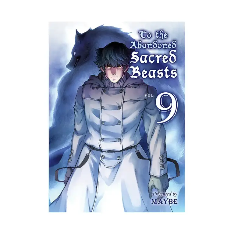 To the Abandoned Sacred Beasts (Manga) Volume 09
