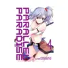 9781947804869 Parallel Paradise (Manga) Volume 04