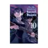 To the Abandoned Sacred Beasts (Manga) Volume 10