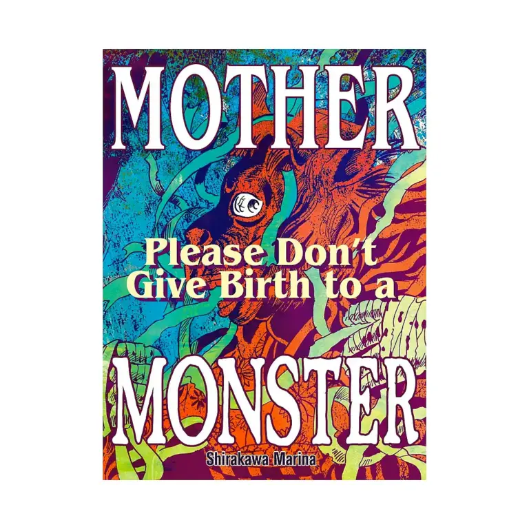 9781961581180 Mother, Please Don't Give Birth to a Monster (Manga)