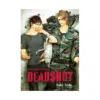 Deadlock #3: Deadshot (Hardcover) (Novel)