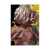 9781966523239 Smile! (Manga) Volume 03