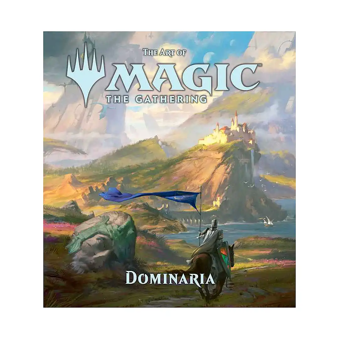 The Art of Magic: The Gathering - #6 Dominaria (Illustration Book)