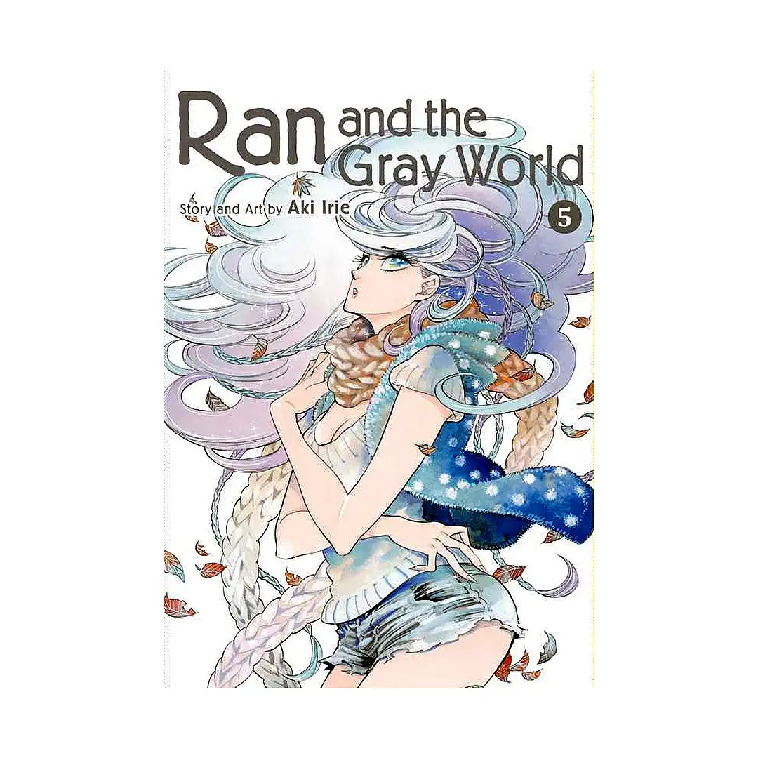 Ran and the Gray World (Manga) Volume 05